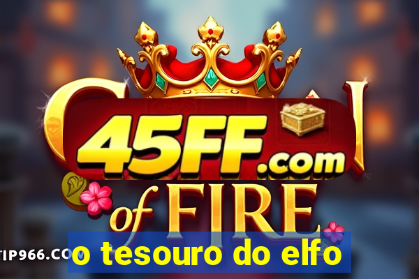 o tesouro do elfo